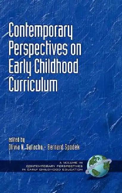 Contemporary Influences in Early Childhood Curriculum (English, Olivia N. Saracho | Bernard Spodek)