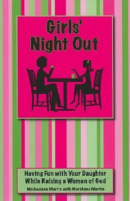 Girls' Night Out (English, Michaelann Martin | MariAnna Martin)