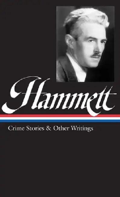 Hammett Crime Stories and Other Writings (English, Dashiell Hammett)