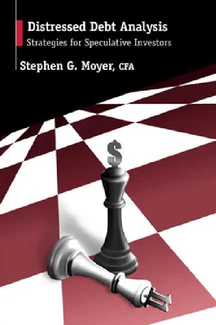 Distressed Debt Analysis (English, Stephen Moyer)