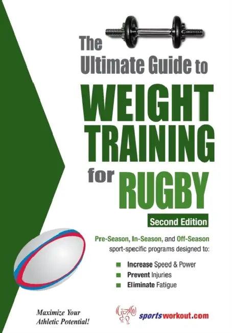 The Ultimate Guide to Weight Training for Rugby (English, Robert G. Price)