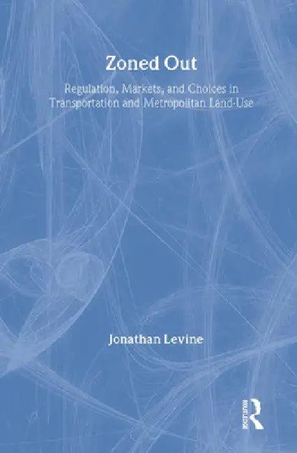 Zoned Out (English, Jonathan Levine)