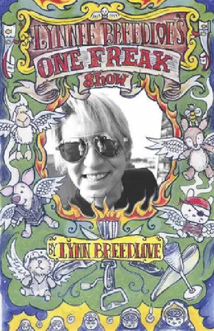 Lynnee Breedlove's One Freak Show (English, Lynn Breedlove)