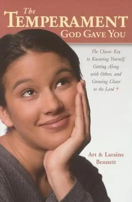 The Temperament God Gave You (English, Art Bennett)