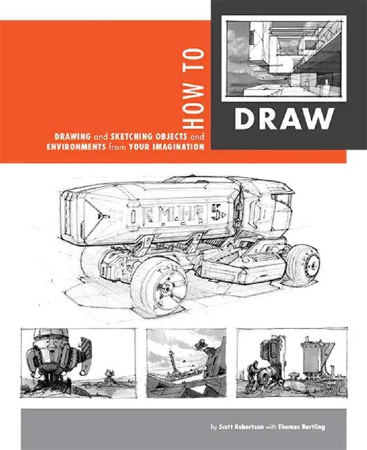 How to Draw (English, Scott Robertson)