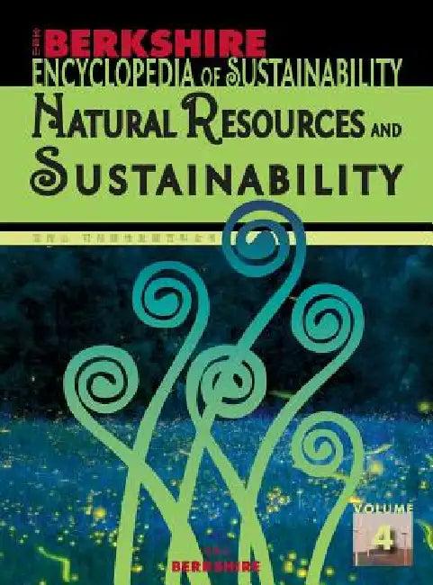Berkshire Encyclopedia of Sustainability 4/10 (English, Willis Jenkins)