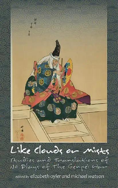 Like Clouds or Mists (English, Elizabeth A. Oyler | Michael Watson)