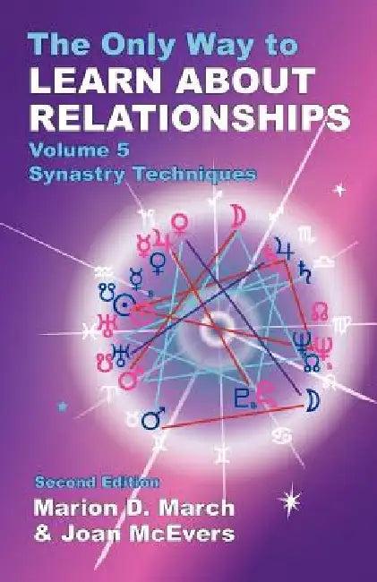 The Only Way to Learn About Relationships (English, Marion D. March | Joan McEvers)