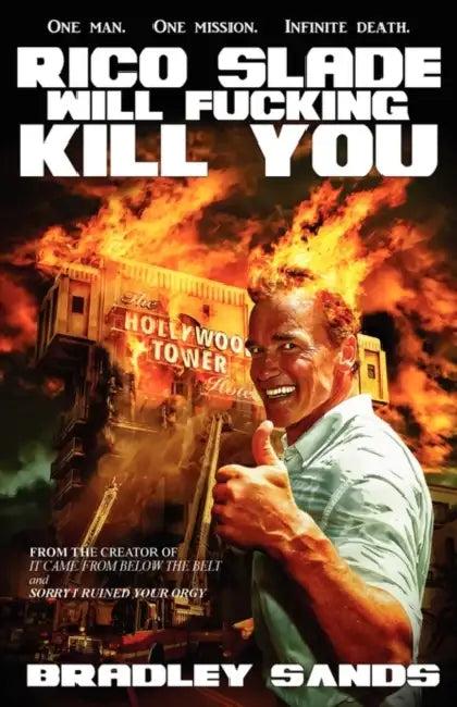 Rico Slade Will Fucking Kill You (English, Bradley Sands)
