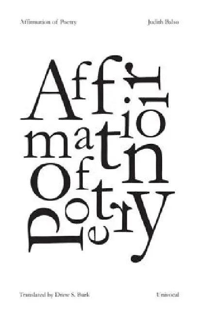 Affirmation of Poetry (English, Judith Balso | Drew S. Burk)