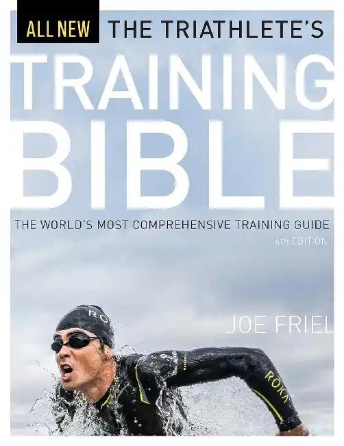 The Triathlete's Training Bible (English, Joe Friel)
