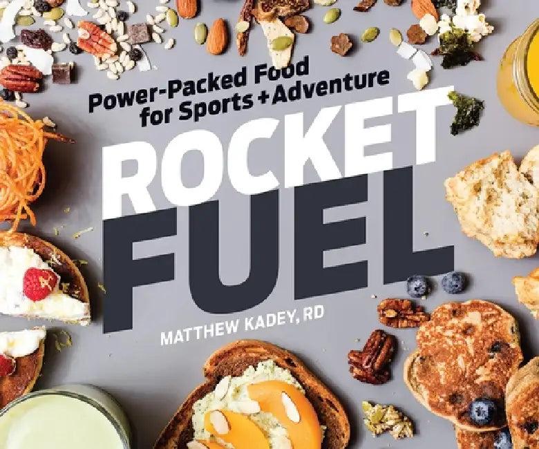 Rocket Fuel (English, Matthew Kadey)