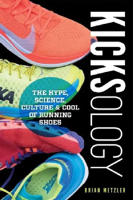 Kicksology (English, Brian Metzler)
