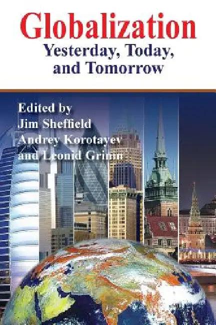 Globalization (English, Jim Sheffield | Andrey Korotayev | Leonid Grinin)