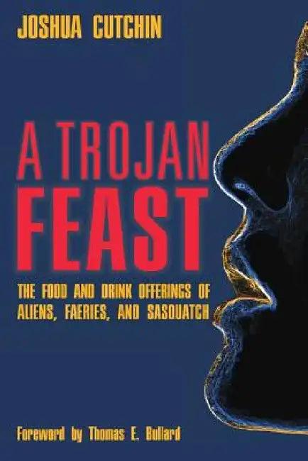 A Trojan Feast (English, Joshua Cutchin)