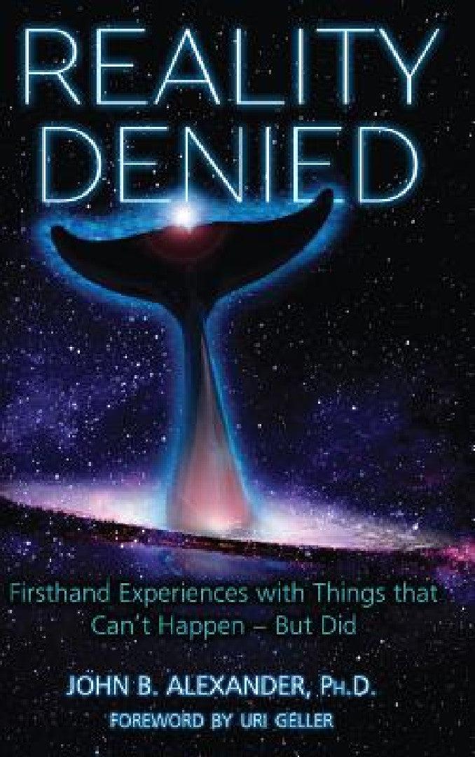 Reality Denied (English, John Alexander)