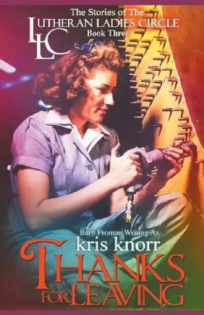 The Lutheran Ladies Circle (English, Kris Knorr | Barb Froman)
