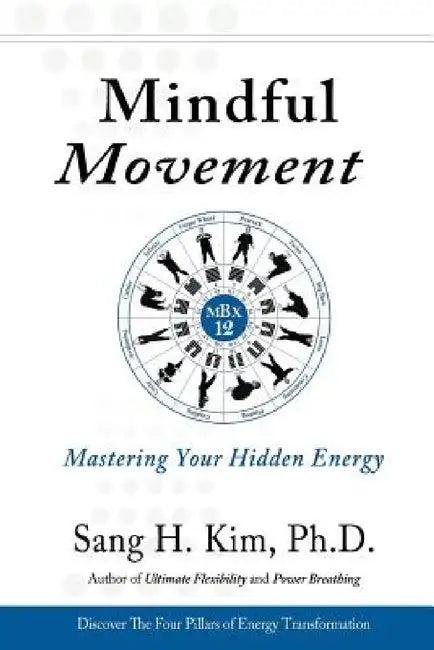 Mindful Movement (English, Sang H. Kim)