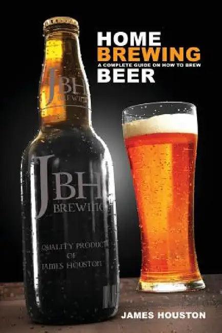 Home Brewing (English, James Houston)
