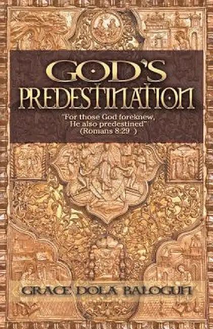 God's Predestination (English, Grace Dola Balogun)
