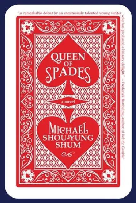 Queen of Spades (English, Michael Shou-Yung Shum)
