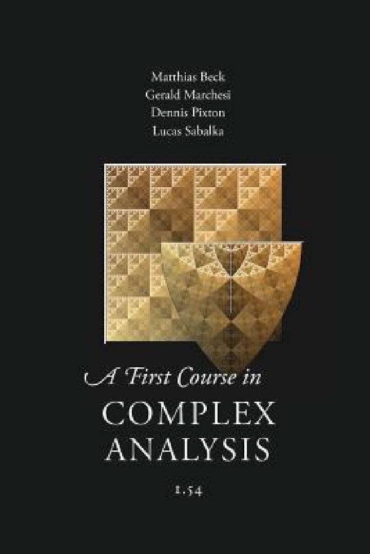 A First Course in Complex Analysis (English, Matthias Beck | Et Al)