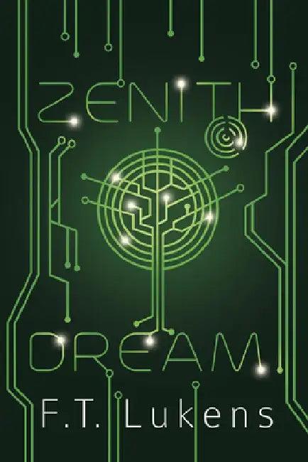 Zenith Dream (English, F. T. Lukens)