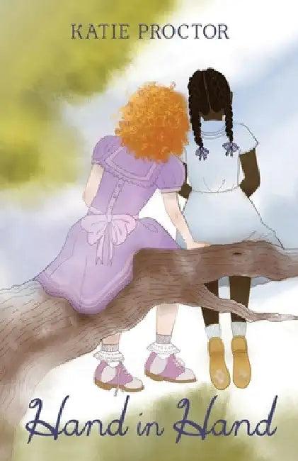 Hand in Hand (English, Katie Proctor)