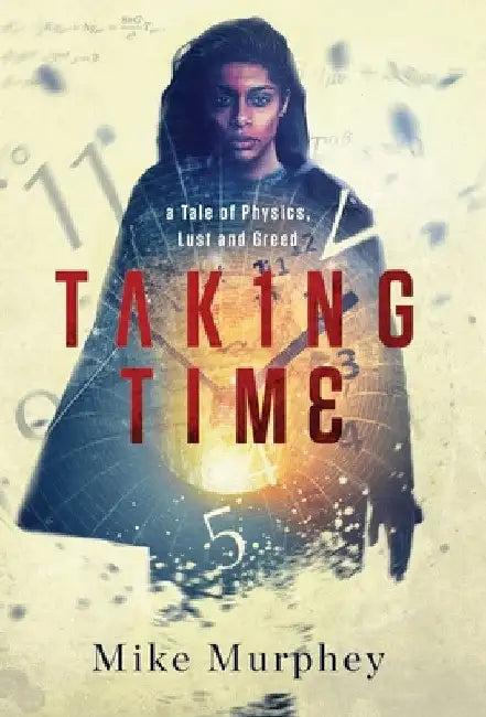 Taking Time (English, Mike Murphey)
