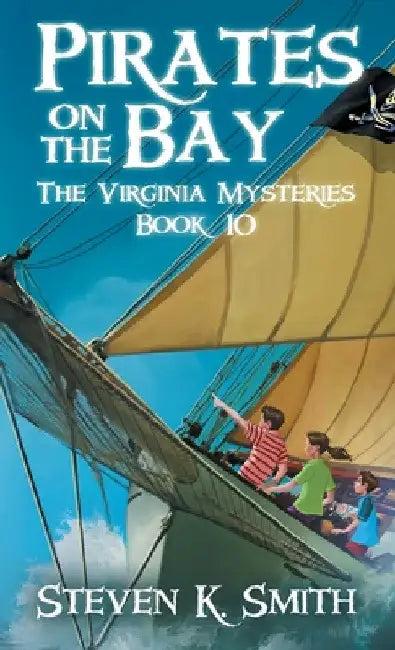 Pirates on the Bay (English, Steven K. Smith)
