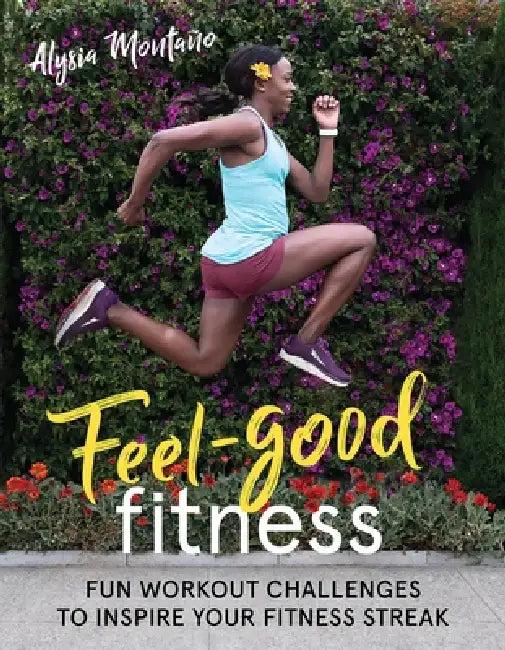 Feel-Good Fitness (English, Alysia Montaño)