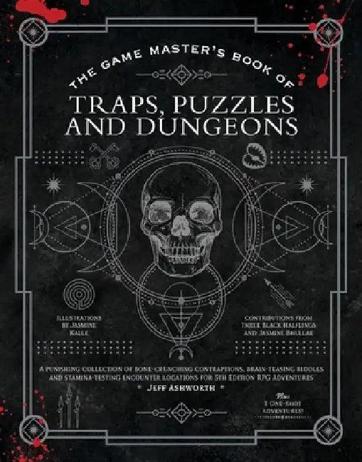The Game Master's Book of Traps, Puzzles and Dungeons (English, Jeff Ashworth)