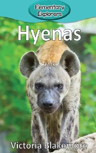 Hyenas (English, Victoria Blakemore)