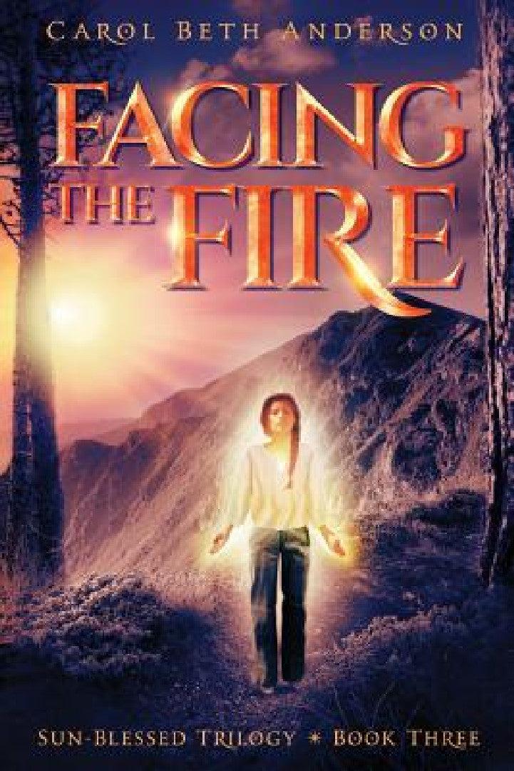 Facing the Fire (English, Carol Beth Anderson)