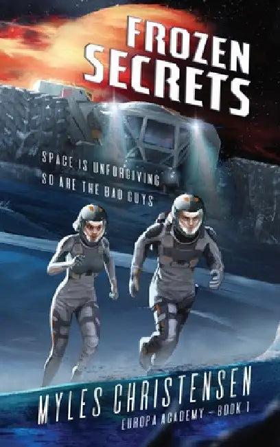 Frozen Secrets (English, Myles Christensen)