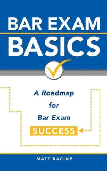 Bar Exam Basics (English, Matt Racine)