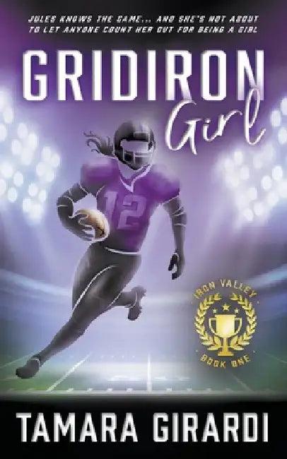 Gridiron Girl (English, Tamara Girardi)
