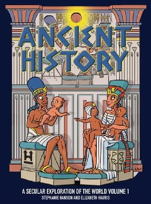 Ancient History (English, Stephanie Hanson | Elizabeth Hauris)