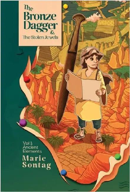 The Bronze Dagger and The Stolen Jewels (English, Marie Sontag)