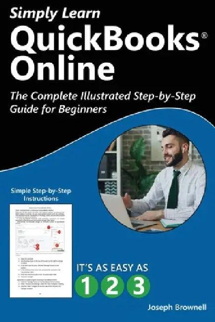 Simply Learn QuickBooks Online (English, Joseph Brownell)