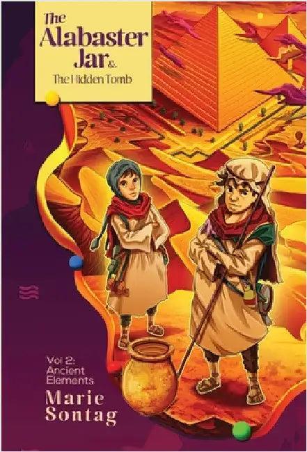 The Alabaster Jar and the Hidden Tomb (English, Marie Sontag)