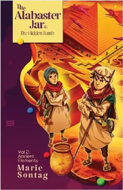 The Alabaster Jar and the Hidden Tomb (English, Marie Sontag)