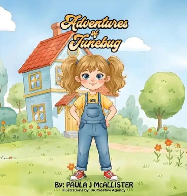 Adventures Of Junebug (English, Paula J. McAllister)