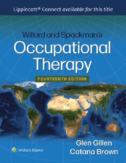 Willard and Spackman's Occupational Therapy (English, Glen Gillen | Catana Brown)