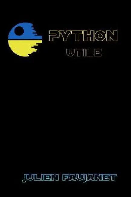 Python utile (English, Julien Faujanet)
