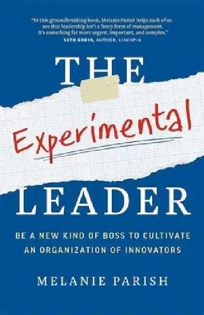 The Experimental Leader (English, Melanie Parish)