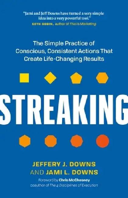 Streaking (English, Jeffery J. Downs | Jami L. Downs)