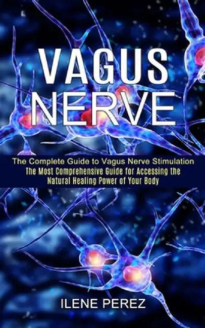 Vagus Nerve (English, Ilene Perez)