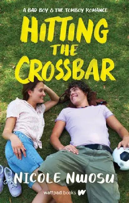 Hitting the Crossbar (English, Nicole Nwosu)