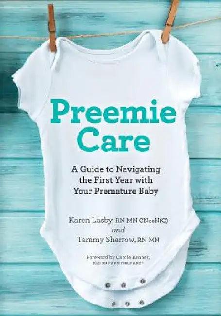 Preemie Care (English, Karen Lasby | Tammy Sherrow)